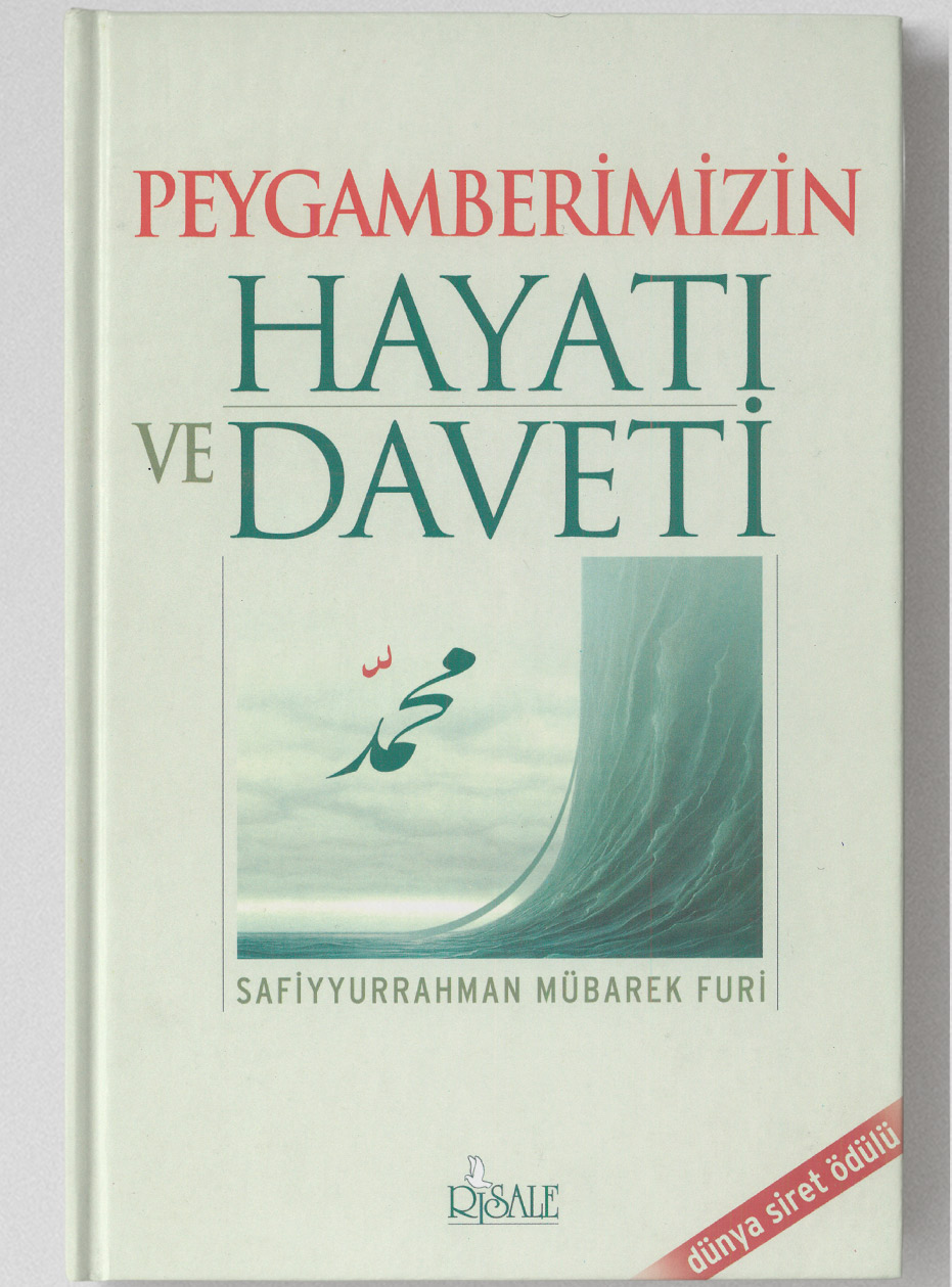 Peygamberimizin Hayati ve Daveti